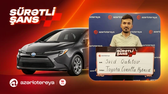 “Azərlotereya”nın “Sürətli Şans” lotereyasında 2 nəfər “Toyota Corolla” qazanıb