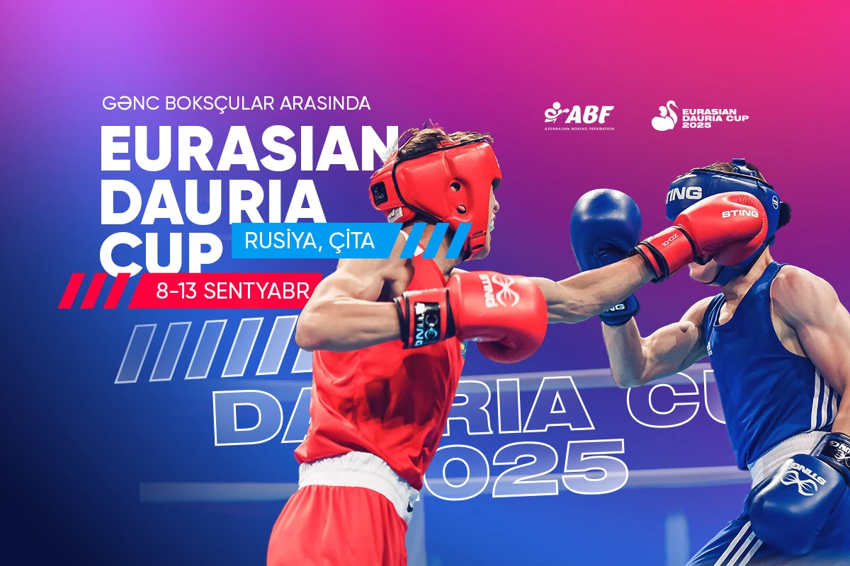Boksçularımız “Eurasian Dauria cup”da mübarizə aparacaqlar