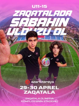 "Sabah" Zaqatalada oyunçu seçimlərinə start verəcək