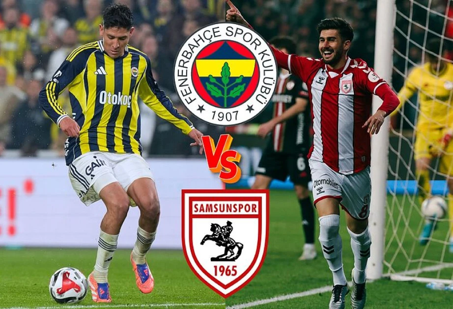 Türkiyə Superkuboku: “Fənərbaxça” “Samsunspor”la qarşılaşacaq - YENİLƏNİR 