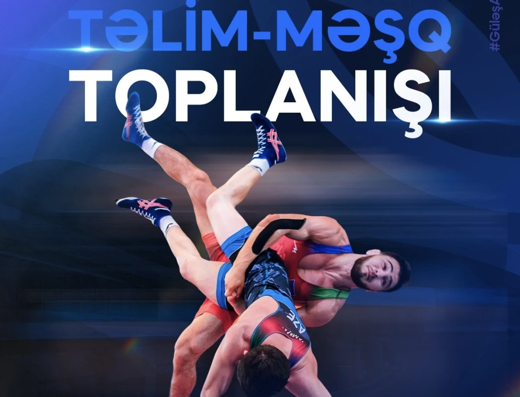 Azərbaycan güləşçiləri ilin ilk təlim-məşq toplanışlarına başlayıblar