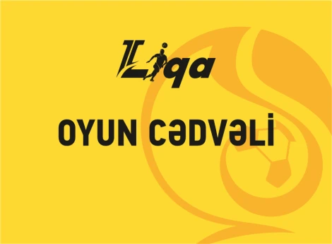 II Liqa: VI turun oyun cədvəli açıqlanıb